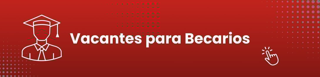 VACANTES BECARIOS UVM 2025-2